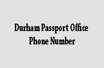durham passport office phone number
